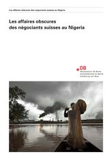 Les affaires obscures des négociants suisses au Nigeria