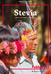 Stevia: Die Guaraní fordern ihr Recht ein