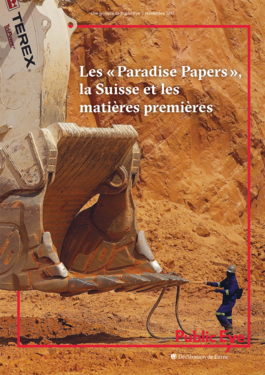 Couverture du rapport: Les Paradise Papers, la Suisse et les matières premières