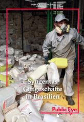 Syngentas Giftgeschäfte in Brasilien