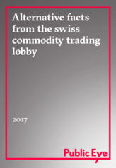 Alternative Facts from the Swiss Commodity Trading Lobby