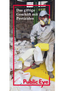Titelbild Das giftige Geschäft mit Pestiziden