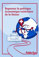 Fair, green and sustainable: a new foreign economic policy for Switzerland